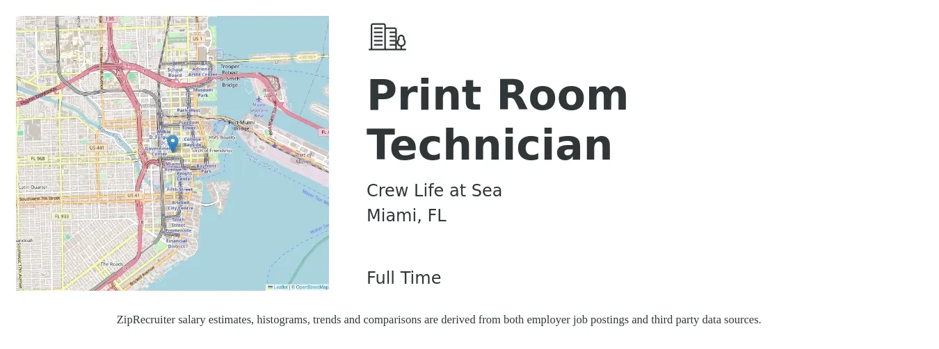Crew Life at Sea job posting for a Print Room Technician in Miami, FL with a salary of $17 to $20 Hourly with a map of Miami location.