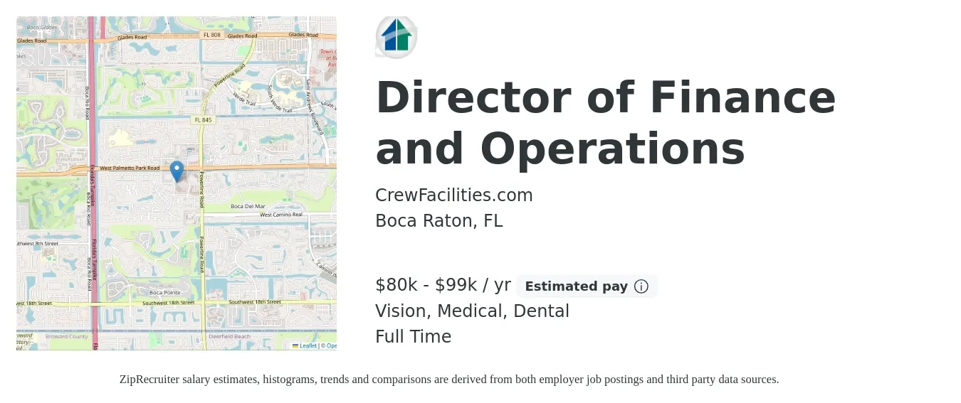 CrewFacilities.com job posting for a Director of Finance and Operations in Boca Raton, FL with a salary of $80,000 to $99,000 Yearly and benefits including medical, pto, vision, and dental with a map of Boca Raton location.