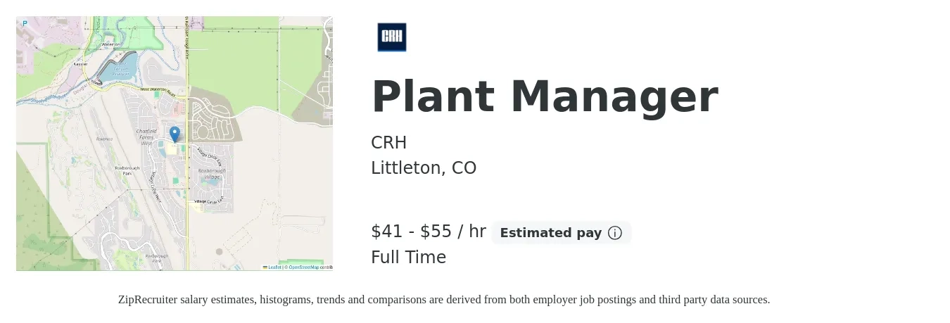 CRH job posting for a Plant Manager in Littleton, CO with a salary of $43 to $58 Hourly with a map of Littleton location.