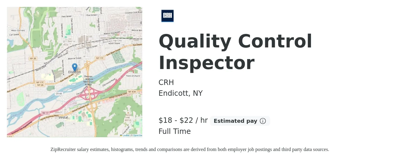 CRH job posting for a Quality Control Inspector in Endicott, NY with a salary of $19 to $23 Hourly with a map of Endicott location.