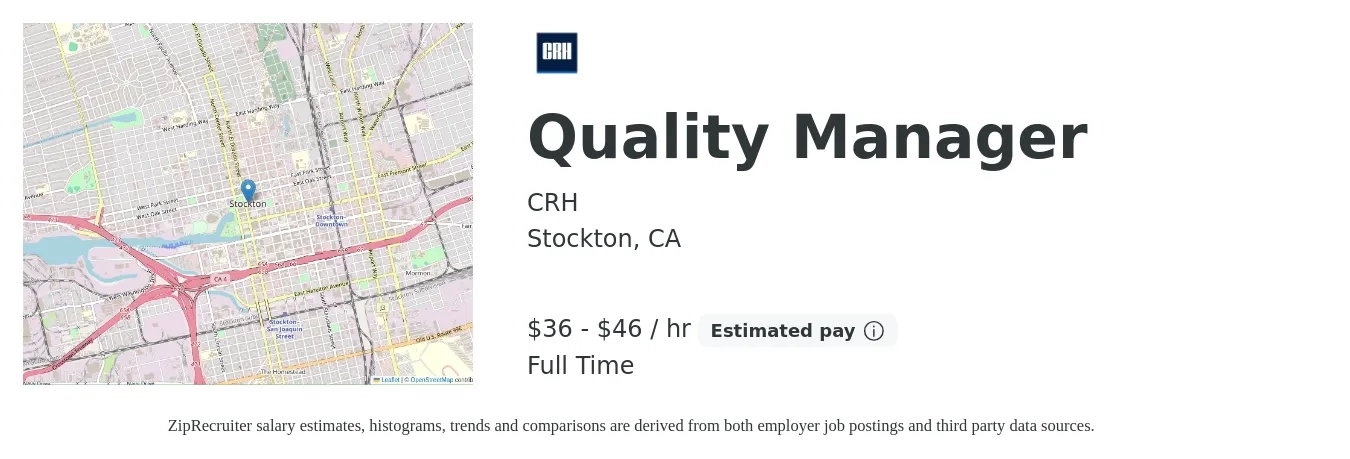 CRH job posting for a Quality Manager in Stockton, CA with a salary of $38 to $48 Hourly with a map of Stockton location.