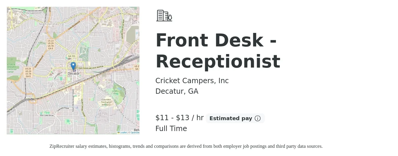 Cricket Campers, Inc job posting for a Front Desk - Receptionist in Decatur, GA with a salary of $12 to $14 Hourly with a map of Decatur location.