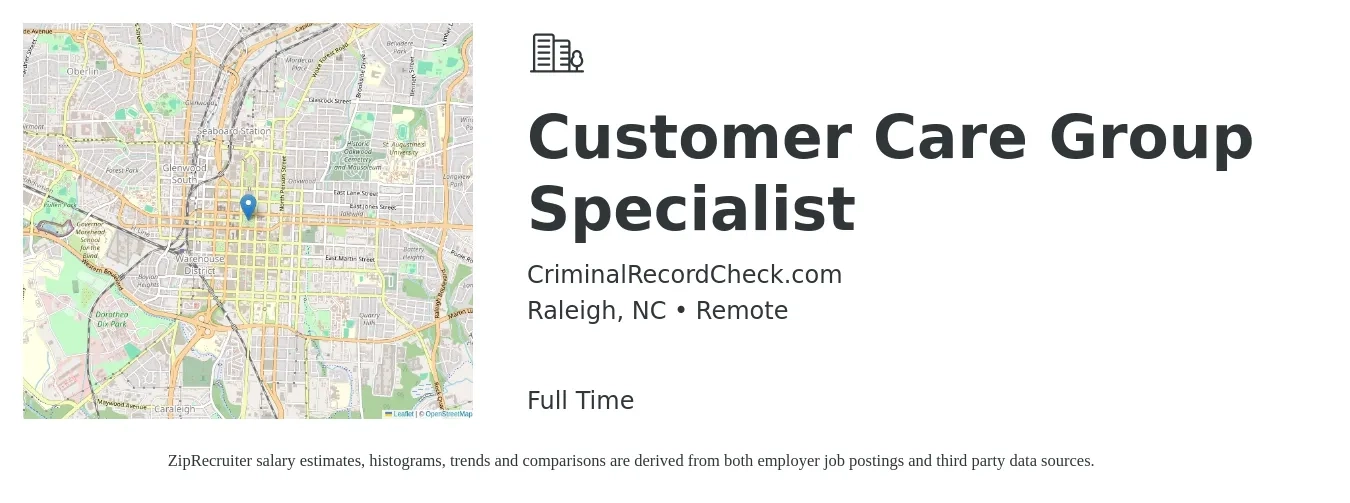 CriminalRecordCheck.com job posting for a Customer Care Group Specialist in Raleigh, NC with a salary of $15 Hourly with a map of Raleigh location.