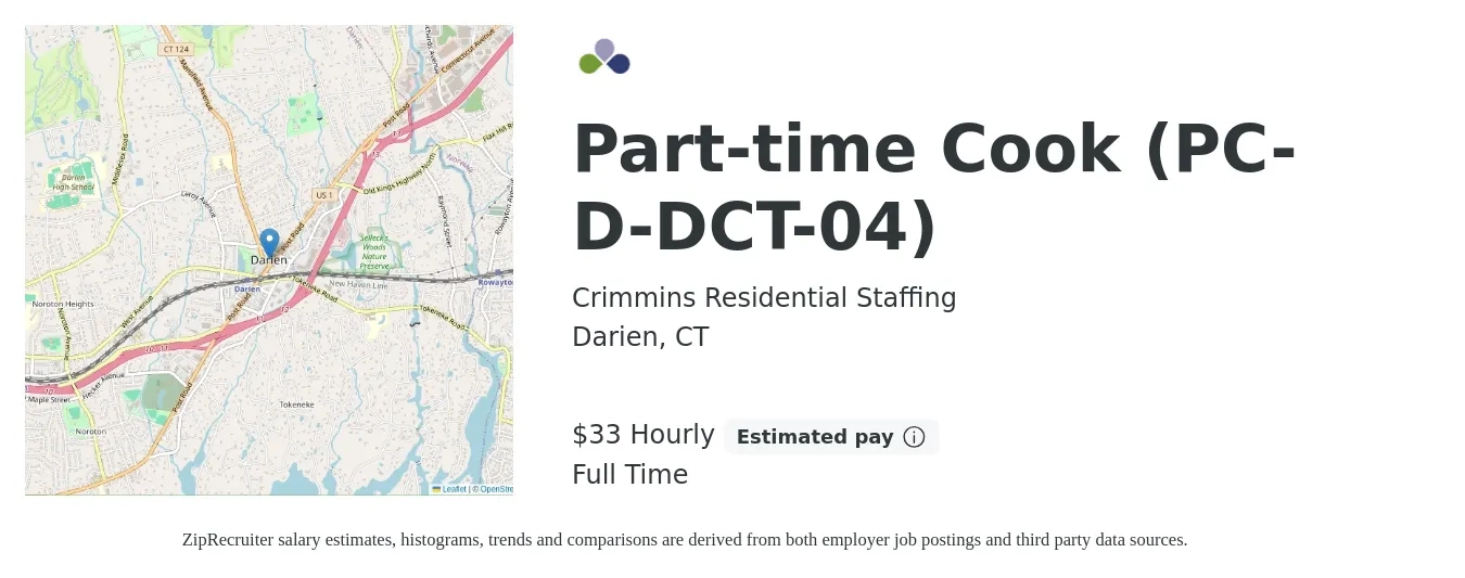 Crimmins Residential Staffing job posting for a Part-time Cook (PC-D-DCT-04) in Darien, CT with a salary of $35 Hourly with a map of Darien location.