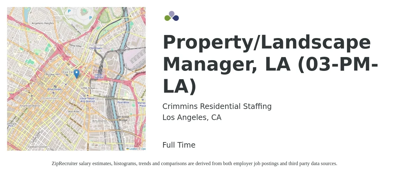 Crimmins Residential Staffing job posting for a Property/Landscape Manager, LA (03-PM-LA) in Los Angeles, CA with a salary of $47,400 to $73,300 Yearly with a map of Los Angeles location.