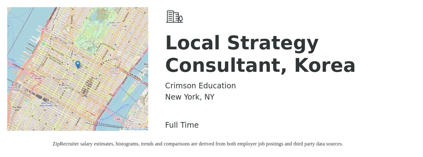 Crimson Education job posting for a Local Strategy Consultant, Korea in New York, NY with a salary of $129,900 to $188,200 Yearly with a map of New York location.