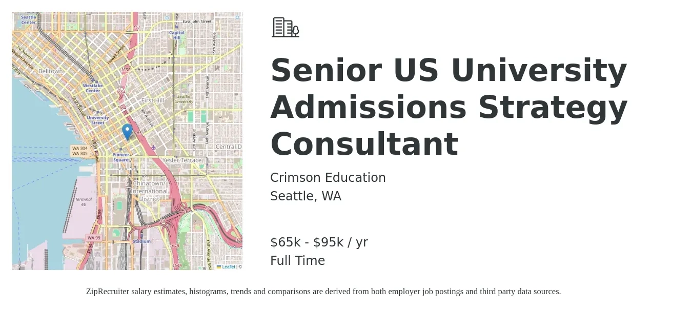 Crimson Education job posting for a Senior US University Admissions Strategy Consultant in Seattle, WA with a salary of $65,000 to $95,000 Yearly with a map of Seattle location.