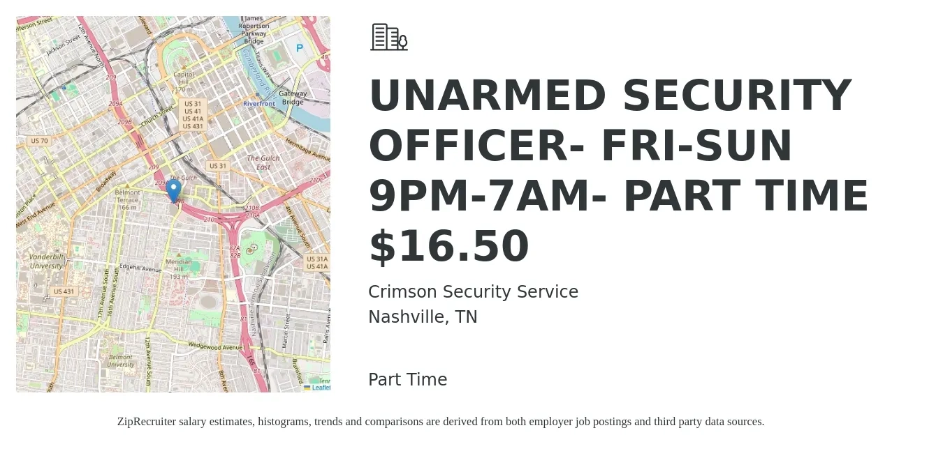 Crimson Security Service job posting for a UNARMED SECURITY OFFICER- FRI-SUN 9PM-7AM- PART TIME $16.50 in Nashville, TN with a salary of $16 Hourly with a map of Nashville location.