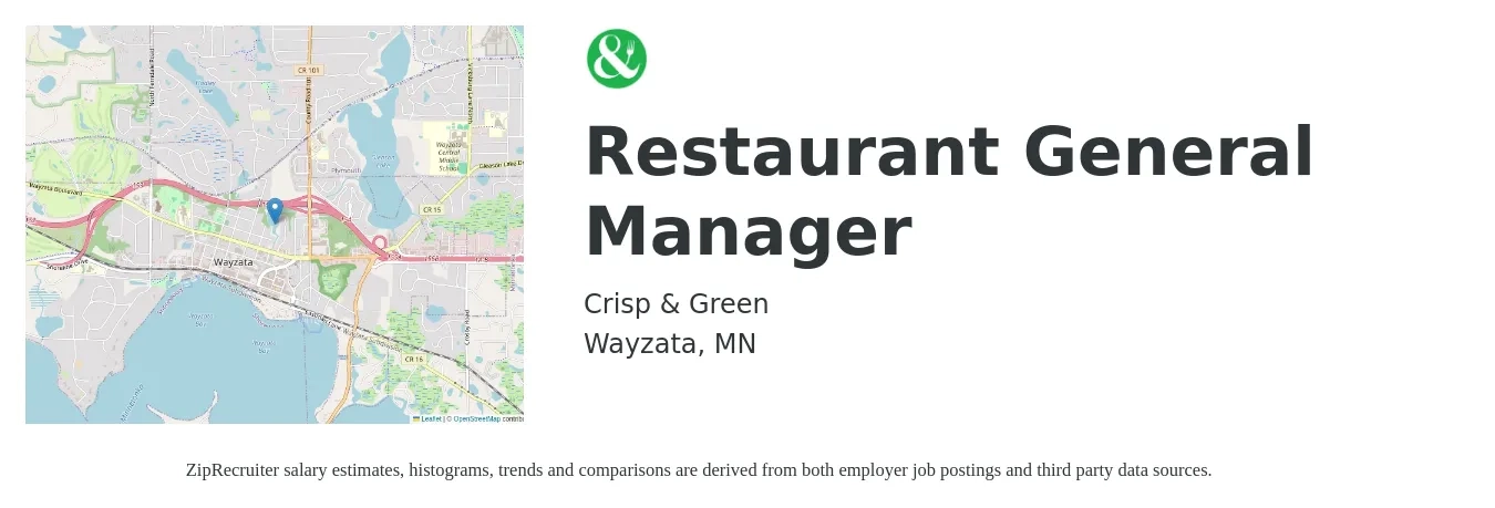 Crisp & Green job posting for a Restaurant General Manager in Wayzata, MN with a salary of $54,700 to $75,500 Yearly with a map of Wayzata location.