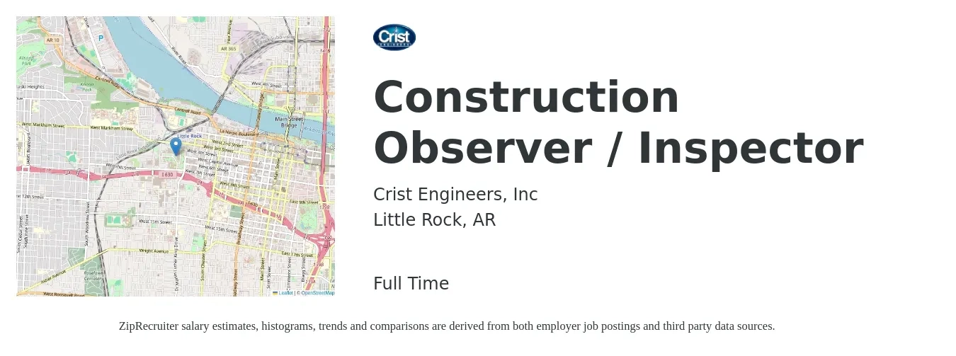 Crist Engineers, Inc job posting for a Construction Observer / Inspector in Little Rock, AR with a salary of $40,600 to $63,900 Yearly with a map of Little Rock location.