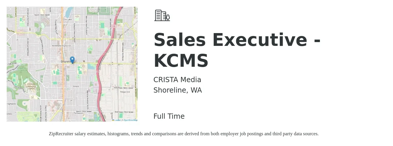CRISTA Media job posting for a Sales Executive - KCMS in Shoreline, WA with a salary of $63,100 to $108,600 Yearly with a map of Shoreline location.