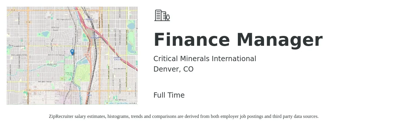 Critical Minerals International job posting for a Finance Manager in Denver, CO with a salary of $97,300 to $172,900 Yearly with a map of Denver location.