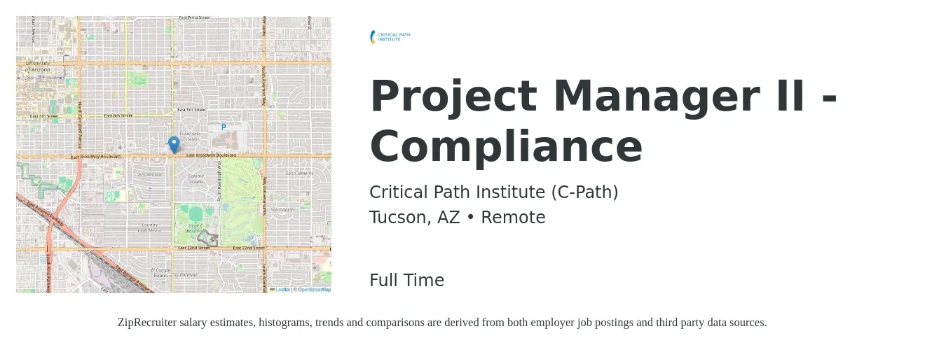 Critical Path Institute (C-Path) job posting for a Project Manager II - Compliance in Tucson, AZ with a salary of $54,600 to $92,000 Yearly with a map of Tucson location.