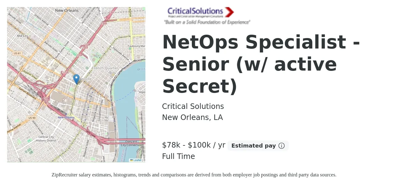 Critical Solutions job posting for a NetOps Specialist - Senior (w/ active Secret) in New Orleans, LA with a salary of $78,000 to $100,000 Yearly with a map of New Orleans location.