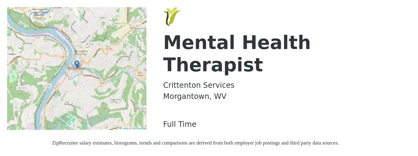 Crittenton Services job posting for a Mental Health Therapist in Morgantown, WV with a salary of $50,000 to $62,000 Yearly with a map of Morgantown location.