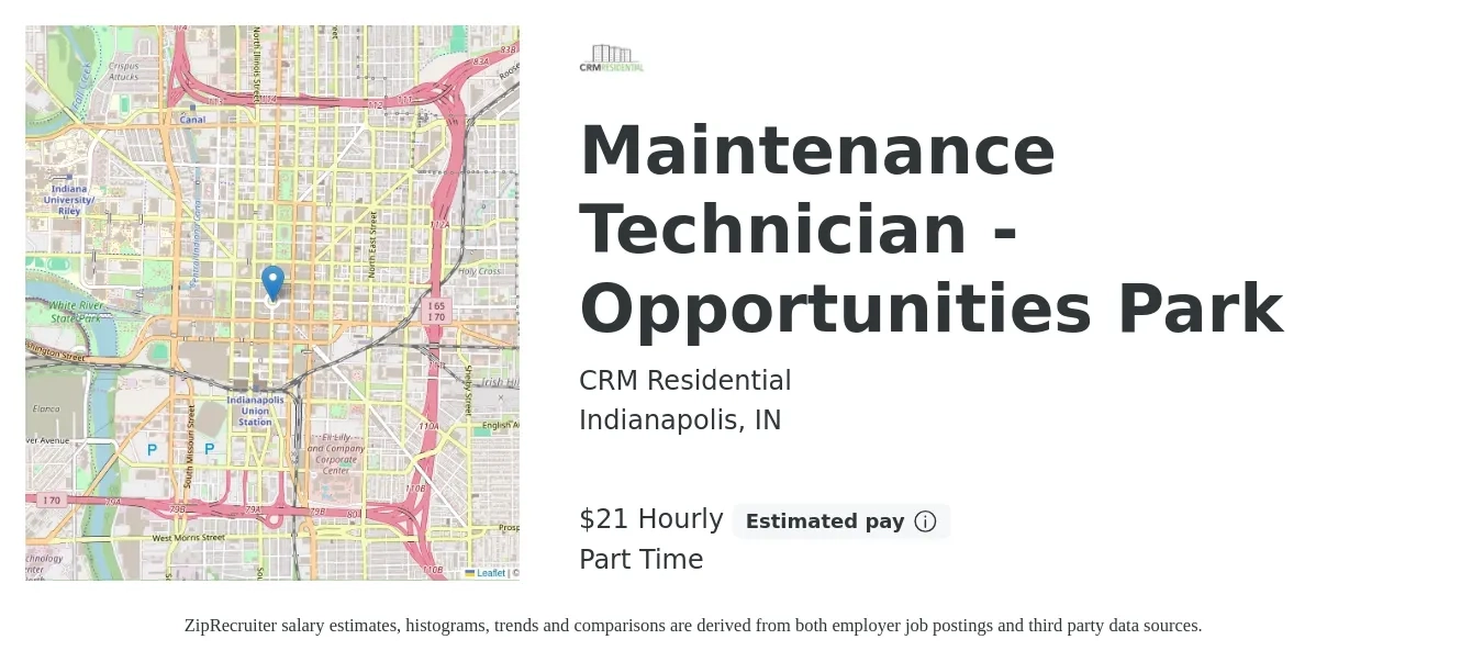 CRM Residential job posting for a Maintenance Technician - Opportunities Park in Indianapolis, IN with a salary of $22 Hourly with a map of Indianapolis location.
