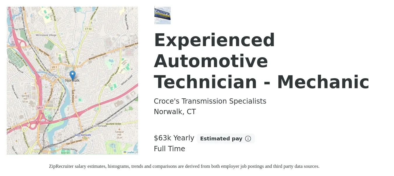 Croce's Transmission Specialists job posting for a Experienced Automotive Technician - Mechanic in Norwalk, CT with a salary of $62,000 Yearly with a map of Norwalk location.