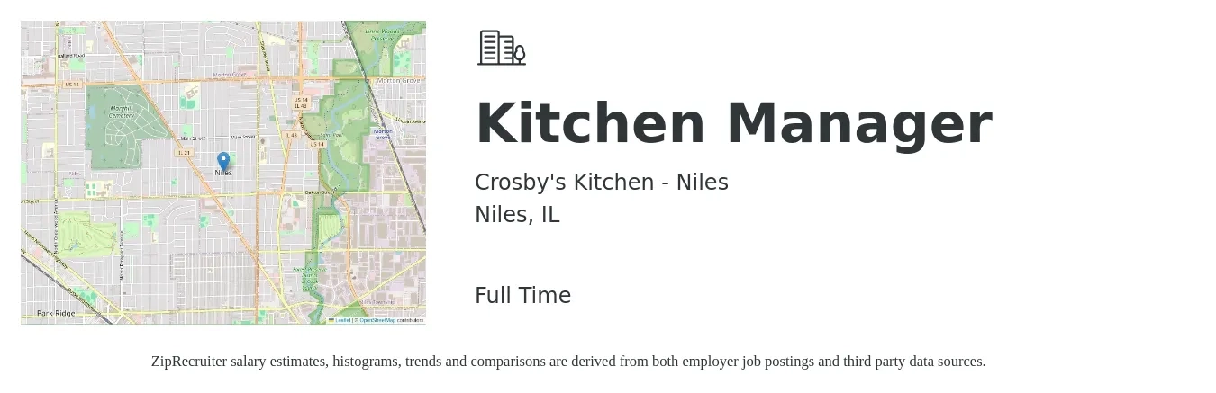 Crosby's Kitchen - Niles job posting for a Kitchen Manager in Niles, IL with a salary of $38,800 to $62,200 Yearly with a map of Niles location.