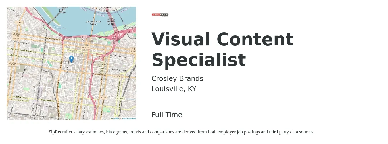 Crosley Brands job posting for a Visual Content Specialist in Louisville, KY with a salary of $54,500 to $81,800 Yearly with a map of Louisville location.