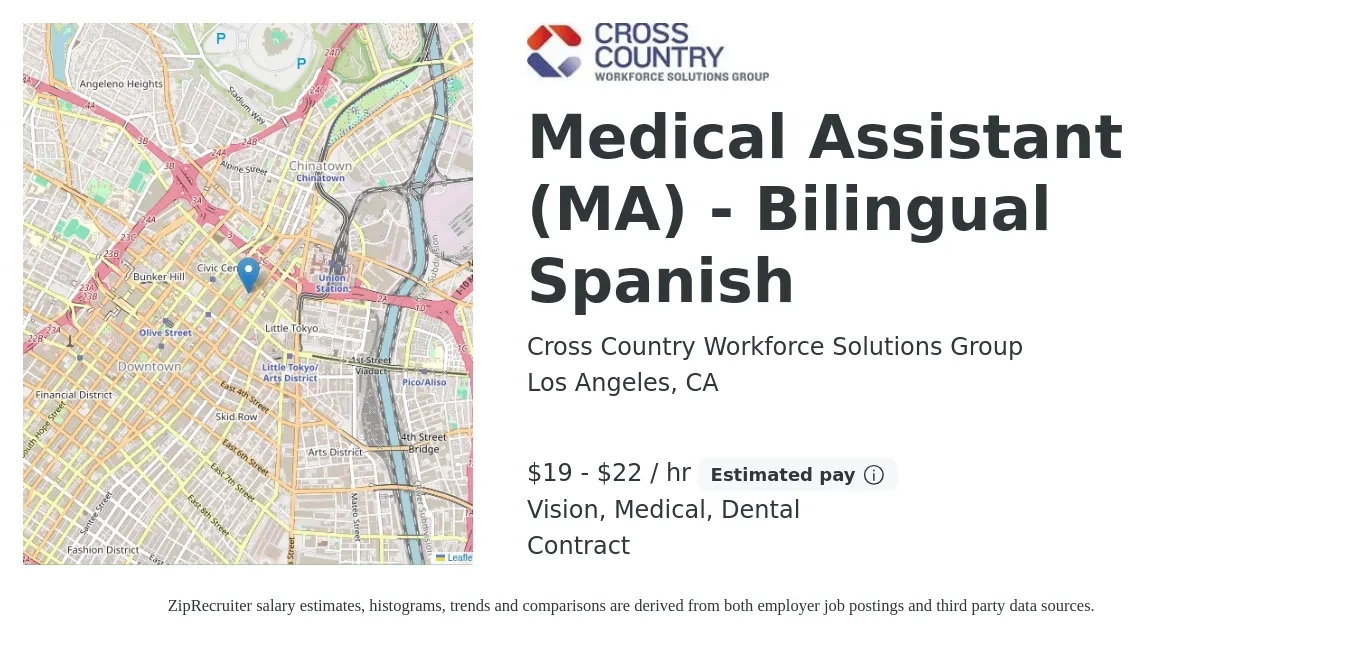 Cross Country Workforce Solutions Group job posting for a Medical Assistant (MA) - Bilingual Spanish in Los Angeles, CA with a salary of $20 to $23 Hourly and benefits including dental, life_insurance, medical, retirement, and vision with a map of Los Angeles location.