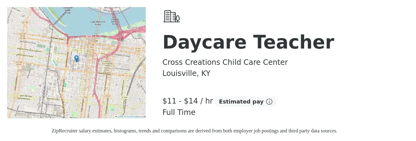 Cross Creations Child Care Center job posting for a Daycare Teacher in Louisville, KY with a salary of $12 to $15 Hourly with a map of Louisville location.