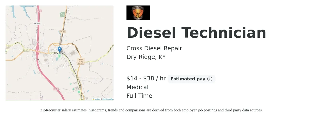 Cross Diesel Repair job posting for a Diesel Technician in Dry Ridge, KY with a salary of $15 to $40 Hourly and benefits including pto, retirement, and medical with a map of Dry Ridge location.