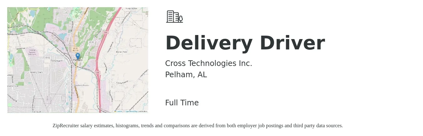Cross Technologies Inc. job posting for a Delivery Driver in Pelham, AL with a salary of $16 to $19 Hourly with a map of Pelham location.