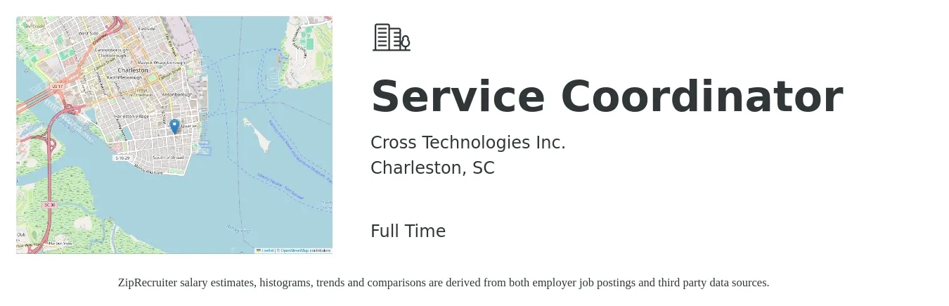 Cross Technologies Inc. job posting for a Service Coordinator in Charleston, SC with a salary of $19 to $24 Hourly with a map of Charleston location.