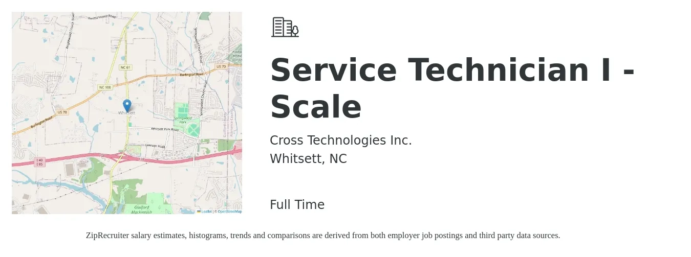 Cross Technologies Inc. job posting for a Service Technician I - Scale in Whitsett, NC with a salary of $15 to $21 Hourly with a map of Whitsett location.