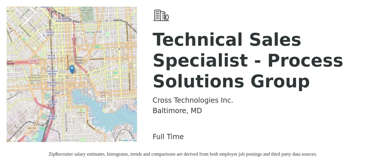 Cross Technologies Inc. job posting for a Technical Sales Specialist - Process Solutions Group in Baltimore, MD with a salary of $57,100 to $91,400 Yearly with a map of Baltimore location.