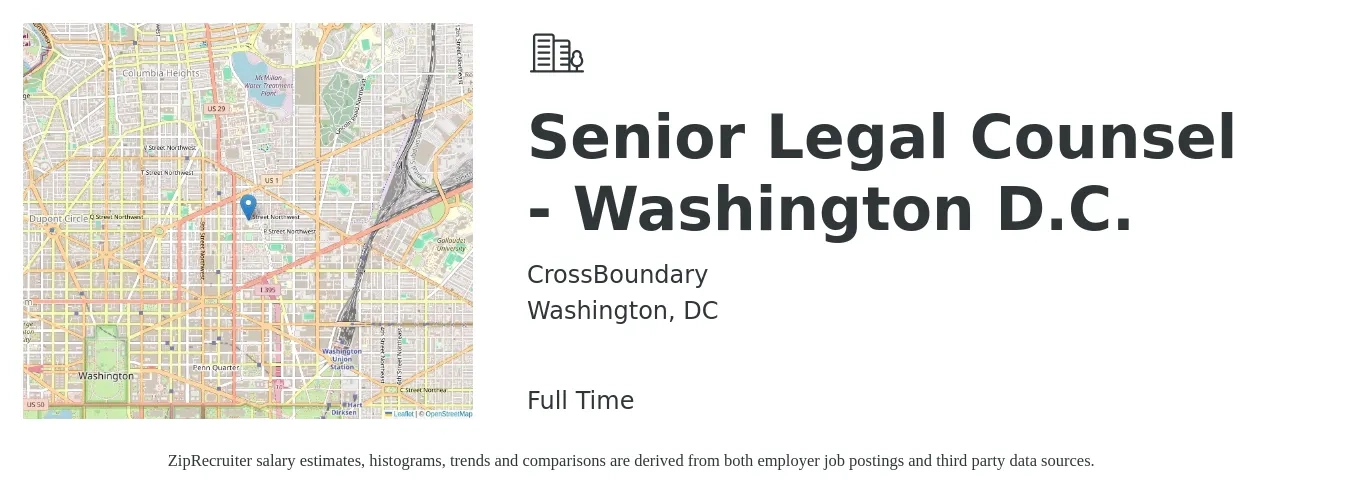 CrossBoundary job posting for a Senior Legal Counsel - Washington D.C. in Washington, DC with a salary of $157,400 to $213,800 Yearly with a map of Washington location.