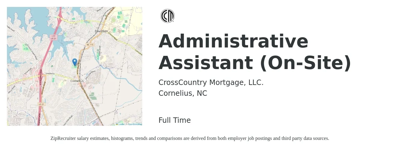 CrossCountry Mortgage, LLC. job posting for a Administrative Assistant (On-Site) in Cornelius, NC with a salary of $17 to $22 Hourly with a map of Cornelius location.
