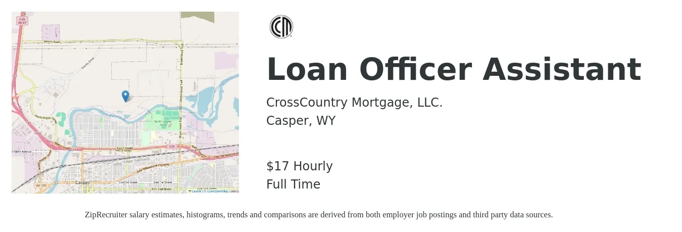 CrossCountry Mortgage, LLC. job posting for a Loan Officer Assistant in Casper, WY with a salary of $16 Hourly with a map of Casper location.