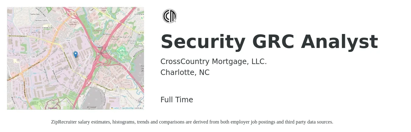 CrossCountry Mortgage, LLC. job posting for a Security GRC Analyst in Charlotte, NC with a salary of $40 to $58 Hourly with a map of Charlotte location.
