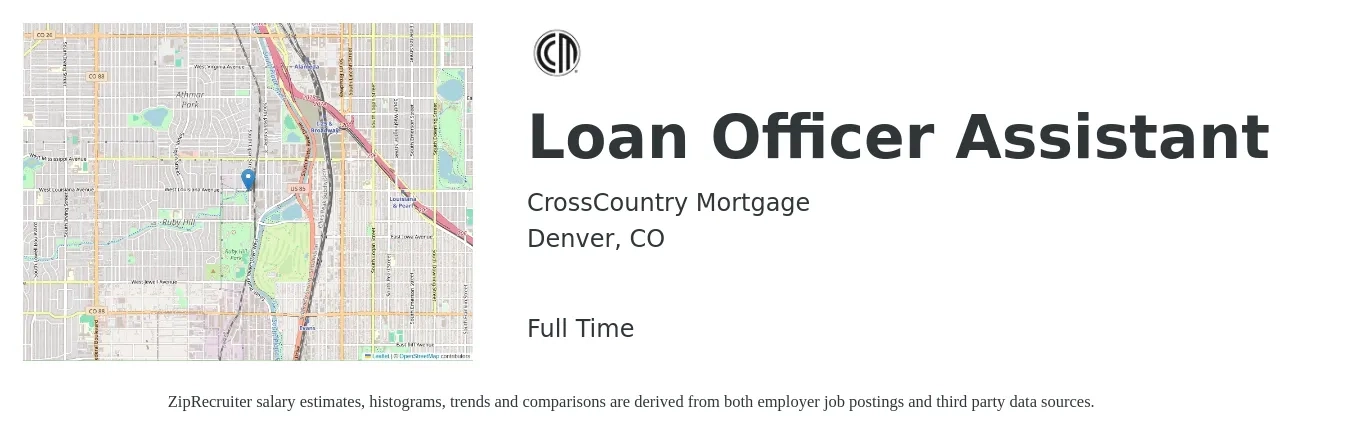 CrossCountry Mortgage job posting for a Loan Officer Assistant in Denver, CO with a salary of $38,600 to $52,500 Yearly with a map of Denver location.