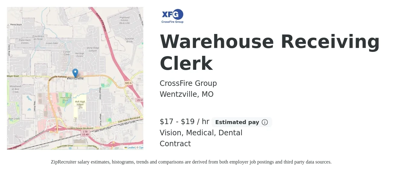 CrossFire Group job posting for a Warehouse Receiving Clerk in Wentzville, MO with a salary of $18 to $20 Hourly and benefits including dental, medical, and vision with a map of Wentzville location.