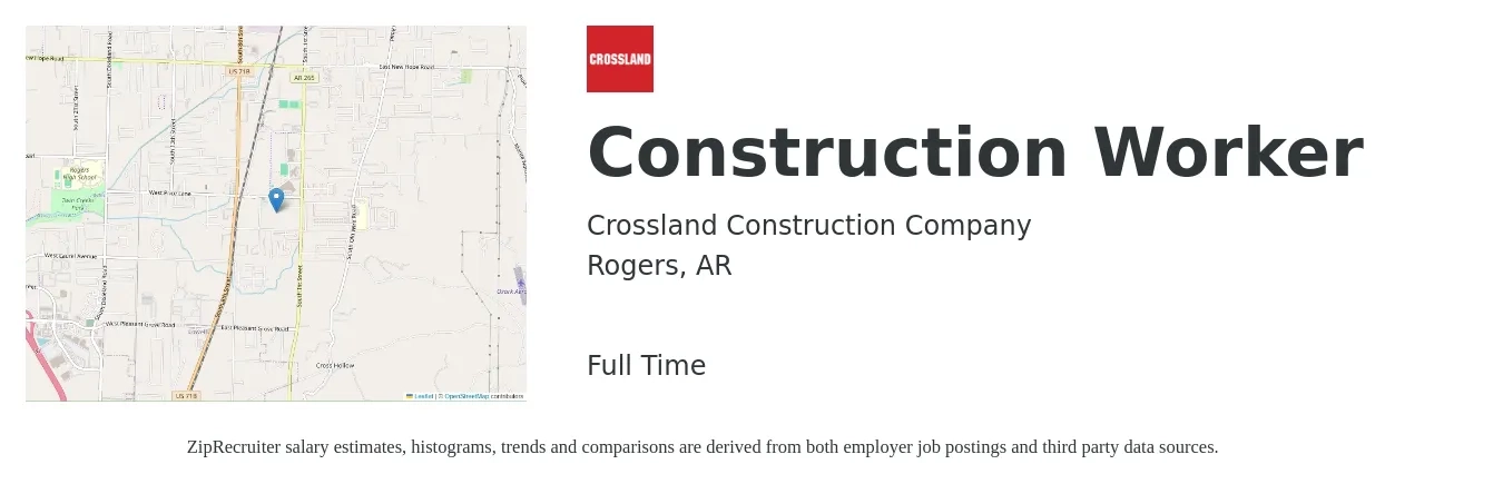 Crossland Construction Company Inc job posting for a Construction Worker in Rogers, AR with a salary of $17 to $23 Hourly with a map of Rogers location.