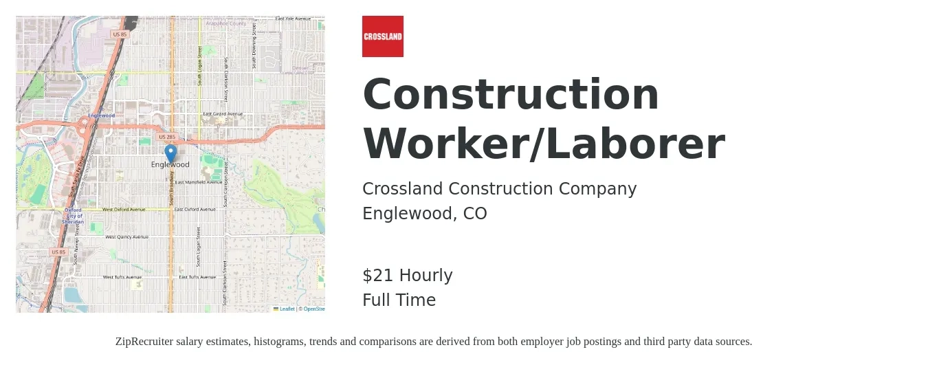 Crossland Construction Company Inc job posting for a Construction Worker/Laborer in Englewood, CO with a salary of $22 Hourly with a map of Englewood location.