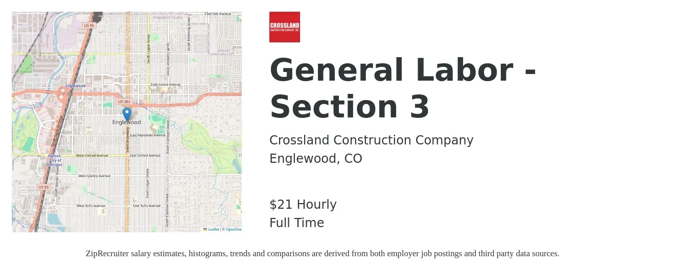 Crossland Construction Company Inc job posting for a General Labor - Section 3 in Englewood, CO with a salary of $22 Hourly with a map of Englewood location.
