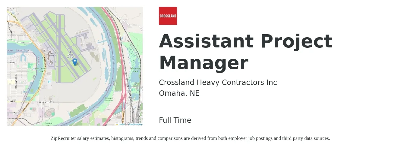 Crossland Heavy Contractors Inc job posting for a Assistant Project Manager in Omaha, NE with a salary of $51,200 to $84,200 Yearly with a map of Omaha location.
