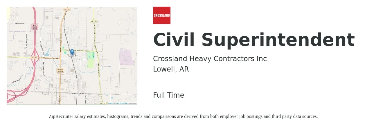 Crossland Heavy Contractors Inc job posting for a Civil Superintendent in Lowell, AR with a salary of $62,500 to $101,700 Yearly with a map of Lowell location.