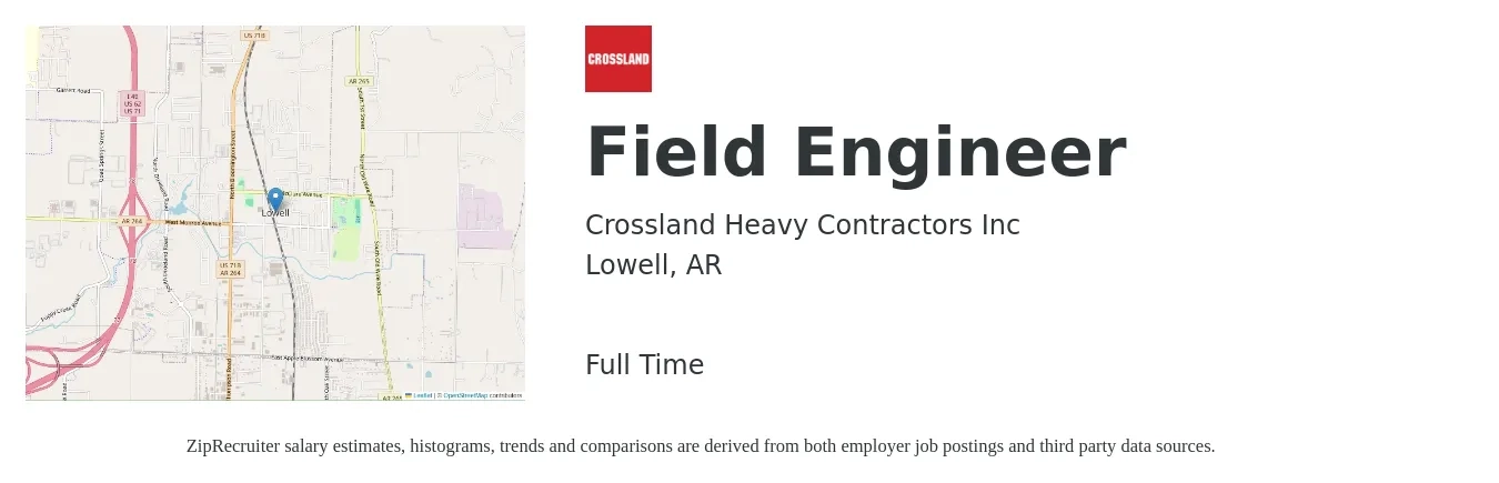Crossland Heavy Contractors Inc job posting for a Field Engineer in Lowell, AR with a salary of $22 to $38 Hourly with a map of Lowell location.
