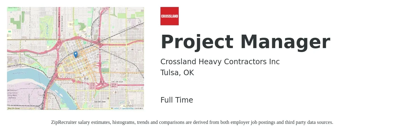 Crossland Heavy Contractors Inc job posting for a Project Manager in Tulsa, OK with a salary of $70,100 to $109,800 Yearly with a map of Tulsa location.