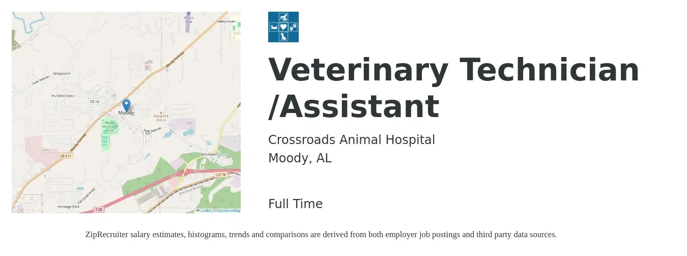 Crossroads Animal Hospital job posting for a Veterinary Technician /Assistant in Moody, AL with a salary of $14 to $17 Hourly with a map of Moody location.
