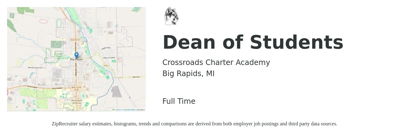 Crossroads Charter Academy job posting for a Dean of Students in Big Rapids, MI with a salary of $47,300 to $78,600 Yearly with a map of Big Rapids location.