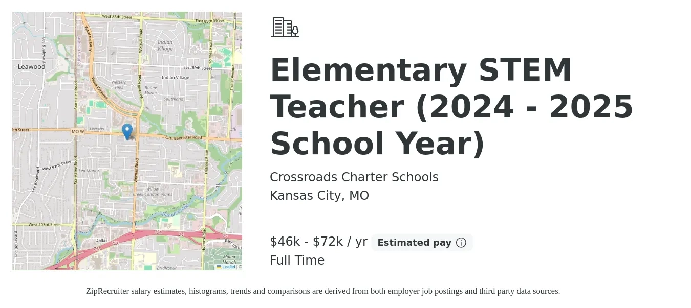 Crossroads Charter Schools job posting for a Elementary STEM Teacher (2024 - 2025 School Year) in Kansas City, MO with a salary of $46,524 to $72,069 Yearly with a map of Kansas City location.