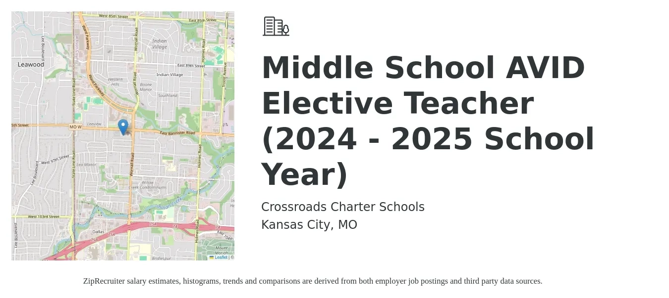 Crossroads Charter Schools job posting for a Middle School AVID Elective Teacher (2024 - 2025 School Year) in Kansas City, MO with a salary of $46,524 to $72,069 Yearly with a map of Kansas City location.