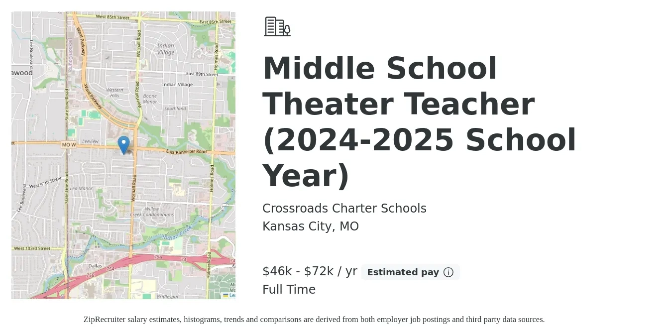 Crossroads Charter Schools job posting for a Middle School Theater Teacher (2024-2025 School Year) in Kansas City, MO with a salary of $46,524 to $72,069 Yearly with a map of Kansas City location.