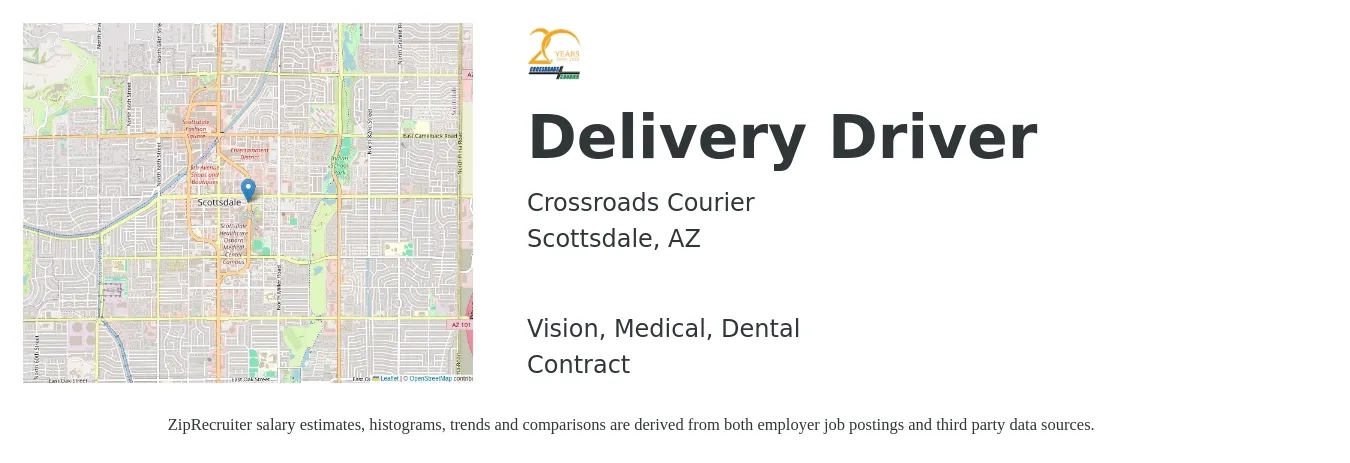 Crossroads Courier job posting for a Delivery Driver in Scottsdale, AZ with a salary of $750 Weekly and benefits including vision, dental, life_insurance, medical, and retirement with a map of Scottsdale location.