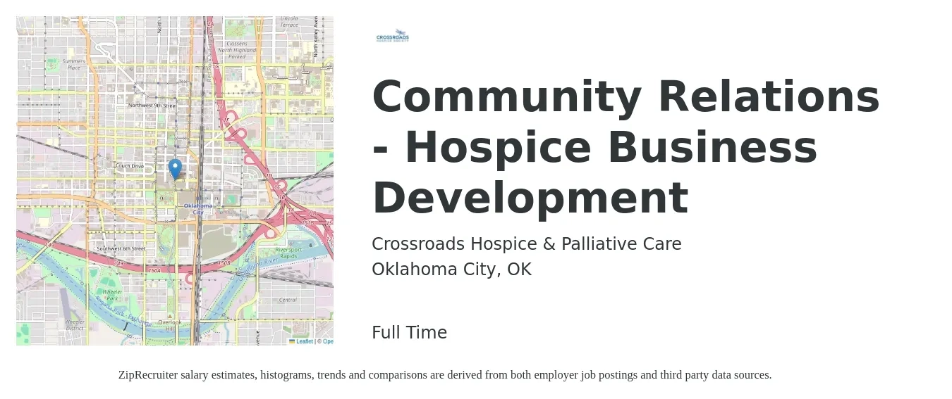 Crossroads Hospice & Palliative Care job posting for a Community Relations - Hospice Business Development in Oklahoma City, OK with a salary of $128,200 Yearly with a map of Oklahoma City location.